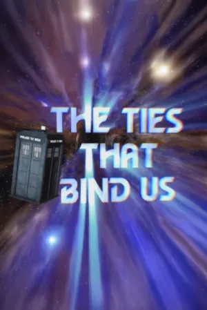 The Ties That Bind Us