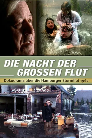 Die Nacht der großen Flut