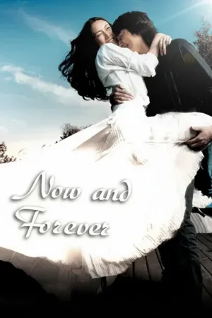 Now and Forever