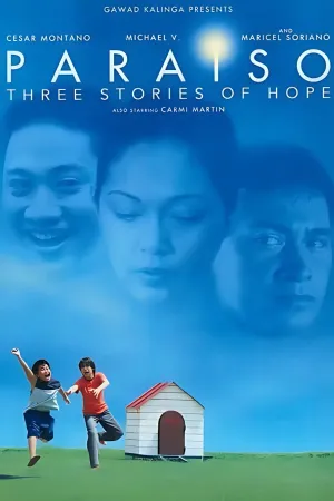 Paraiso: Three Stories of Hope