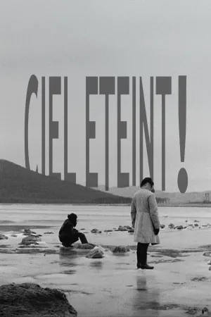 Ciel éteint !