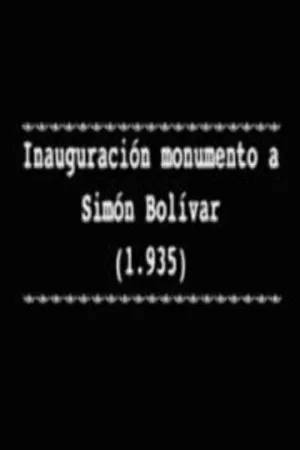 Inauguración monumento a Simón Bolívar