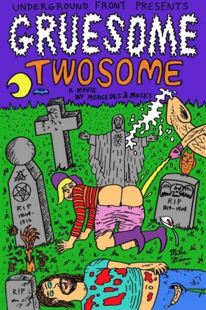 Gruesome Twosome