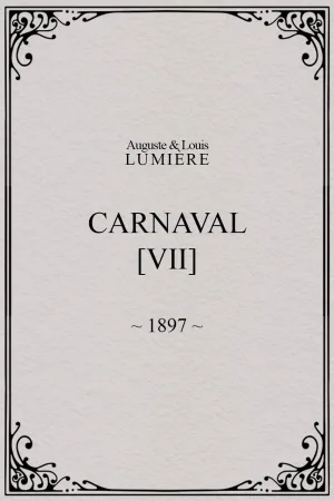 کارناوال، [VII]
