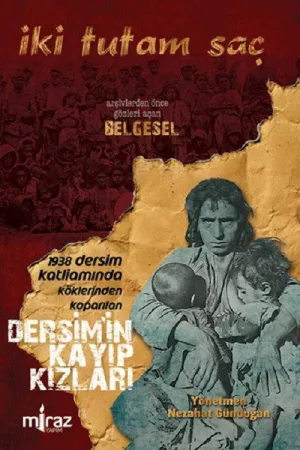 دو مو بر موی دختران گمشده Dersim