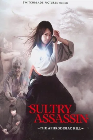 Sultry ......in: The Aphrodisiac Kill