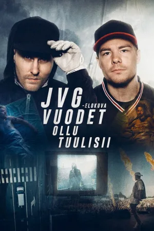 JVG-elokuva: Vuodet ollu tuulisii