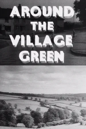 Around the Village Green