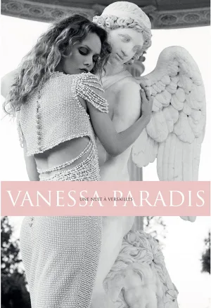 Vanessa Paradis: Une Nuit à Versailles