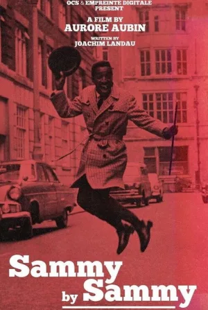 Sammy by Sammy: My Tale of the 60's
