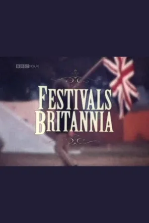 Festivals Britannia