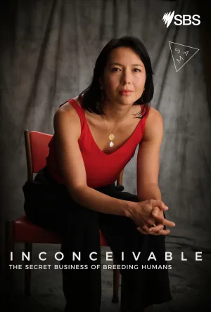 Inconceivable: The Secret Business of Breeding Humans