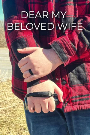 Dear My Beloved Wife