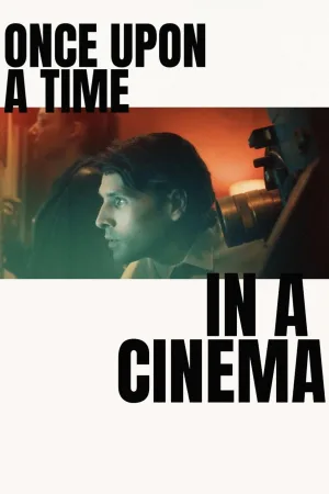 Once Upon a Time in a Cinema