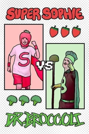 سوپر سوفی در برابر دکتر کلم بروکلی
