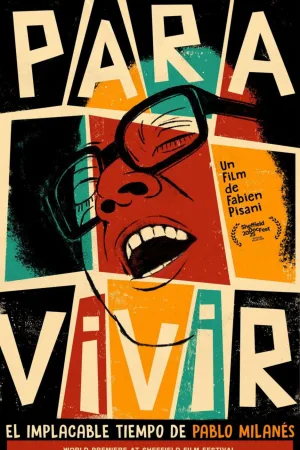 PARA VIVIR: زمانه بی‌رحم پابلو میلانز