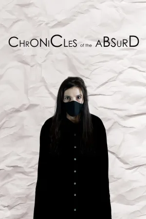 Chronicles of the Absurd