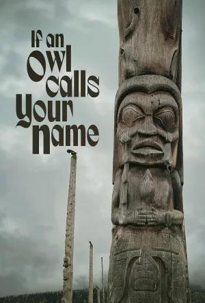 If An Owl Calls Your Name