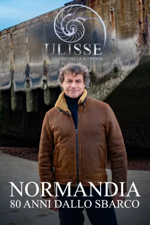 Ulisse Special - Normandy, 80 Years Since the Landing