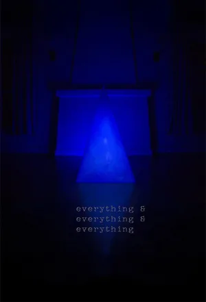 Everything & Everything & Everything