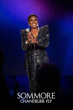 sommore: chandelier fly