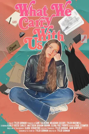 What We Carry With Us