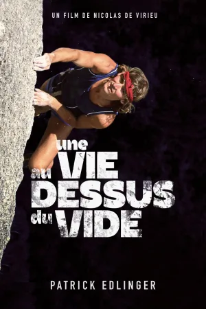 Une Vie au dessus du vide