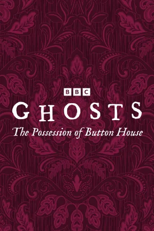 Ghosts: The Possession of Button House