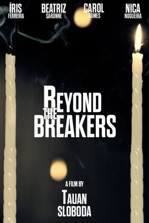 Beyond the Breakers