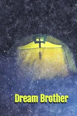 Frère de rêve (Dream Brother)