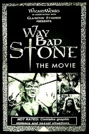 Way Bad Stone