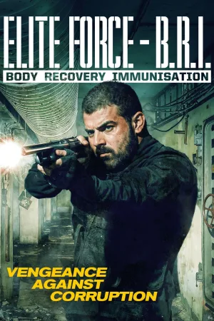 Elite Force: B.R.I. - Body Recovery Immunisation