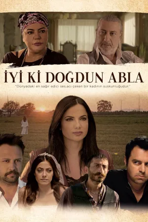 İyi ki Doğdun Abla