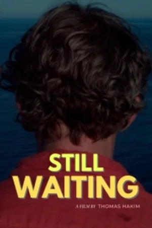 Still Waiting