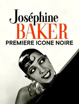 Josephine Baker: The Story of an Awakening