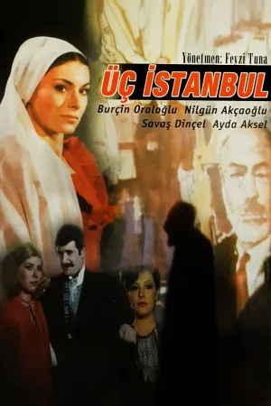 استانبول سه‌گانه ( Üç İstanbul )