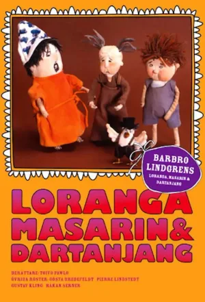 Loranga, Masarin و Dartanjang