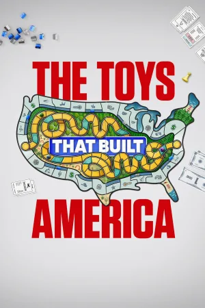 آسایش‌هایی که آمریکا ساخت The Toys That Built America