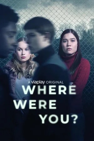 Where Were You?