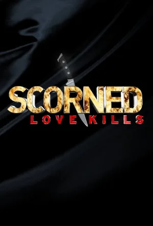 Scorned: عشق می‌کشد