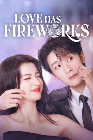 Love Has Fireworks