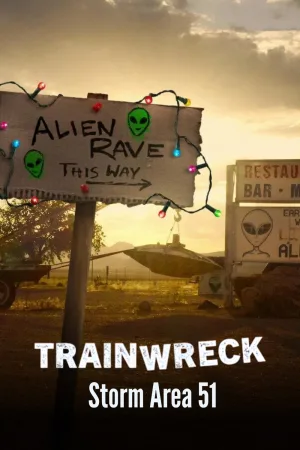 Trainwreck: طوفان منطقه ۵۱