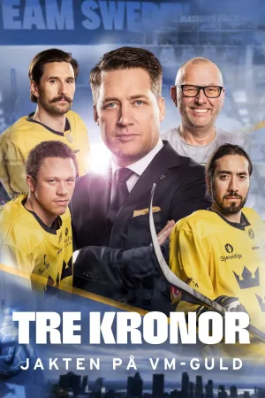Tre Kronor - تعقیب مدال طلای جهان