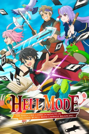 HELL MODE: گیمر سخت‌جان در جهان دیگر با تعادل مزخرف تسلط می‌یابد