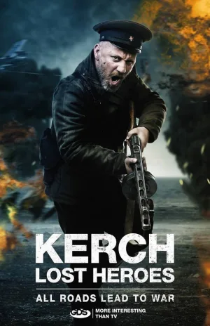 Kerch: قهرمانان گمشده