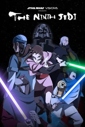 スター・ウォーズ: ヴィジョンズが贈る - 第九のジェダイ