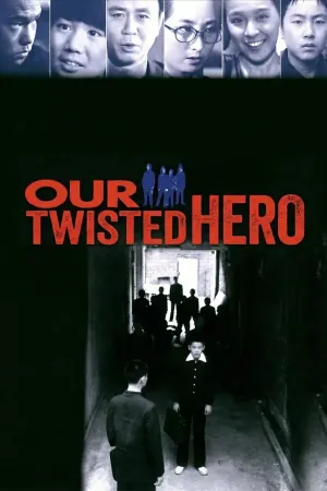 Our Twisted Hero