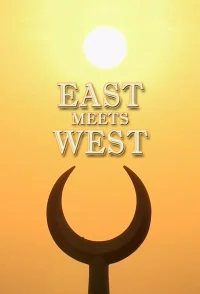 East Meets West: The Birth Of Civilization