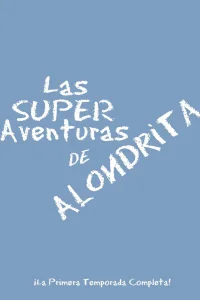 Alondrita's Awesome Adventures