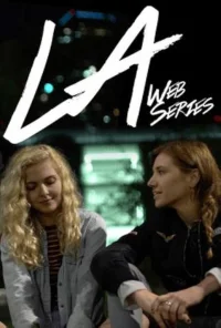 LA Web Series